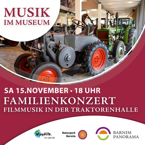 Familienkonzert - Filmmusik in der Traktorenhalle - Wandlitz - 15.11.2025 18:00