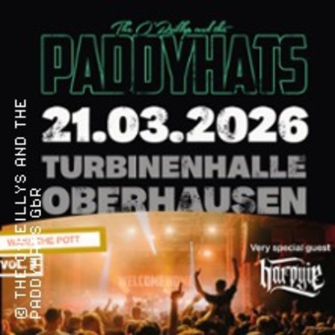 The O'Reillys and the Paddyhats - Wake The Pott - Vol. 2, Special Guest: Harpyie - Oberhausen - 21.03.2026 20:00