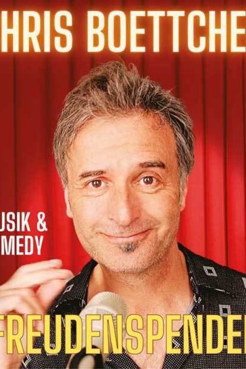 Chris Bttcher - Freudenspender! Musik und Stand-Up Comedy - Kleinostheim - 31.10.2025 20:00