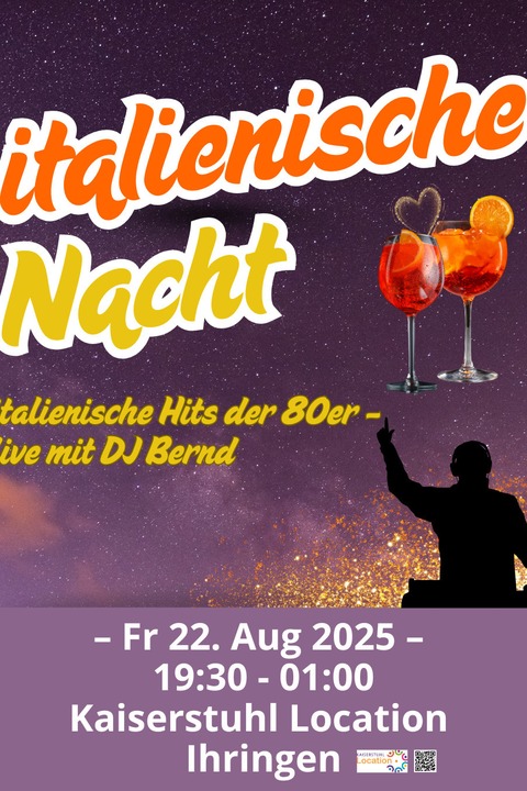 ?? Italienische Nacht - La Notte Italiana ?? - Ihringen - 22.08.2025 19:30