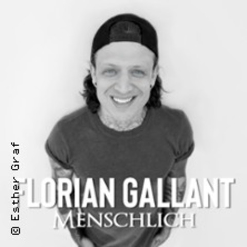 Florian Gallant - Menschlich (Debtalbum) - Mannheim - 29.11.2025 20:00