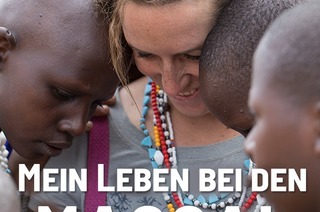EXPEDITION ERDE: Mein Leben bei den Massai