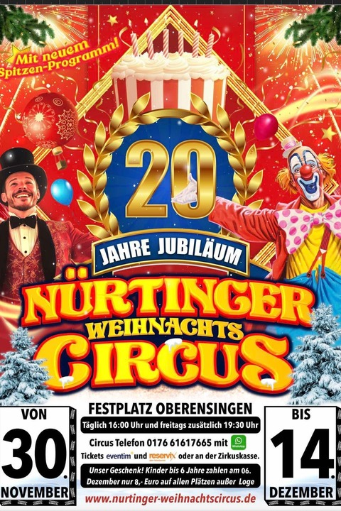 Nrtinger Weihnachtscircus - 20 Jahre Jubilum! - Nrtingen - 03.12.2025 16:00