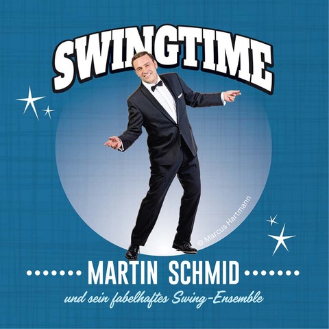 Martin Schmid - SWINGTIME - Deutsche Evergreens und Raritten - Bobingen - 05.12.2025 20:00