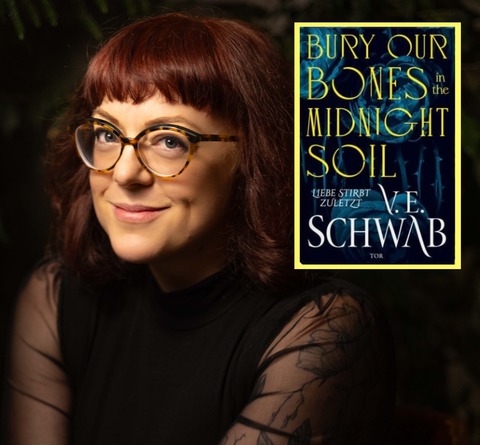 AUSVERKAUFT - V.E. Schwab &#8222;Bury Our Bones in the Midnight Soil&#8220; - Berlin - 16.10.2025 18:00
