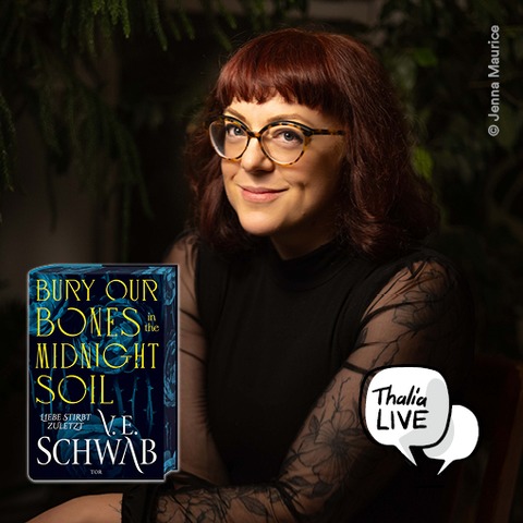 V.E. Schwab &#8222;Bury Our Bones in the Midnight Soil&#8220; - Darmstadt - 13.10.2025 20:15