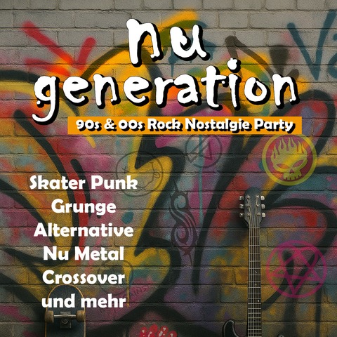 Nu Generation - Die 90s & 00s Rock Nostalgie Party - Duisburg - 06.09.2025 22:00