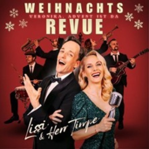 Veronika Advent ist da! mit Lissi & Herrn Timpe - LUTHERSTADT WITTENBERG - 18.12.2025 19:30