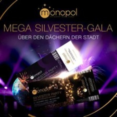Mega Silvester-Gala im Monopol Hameln | Exklusives Galabuffet mit Party - HAMELN - 31.12.2025 20:00