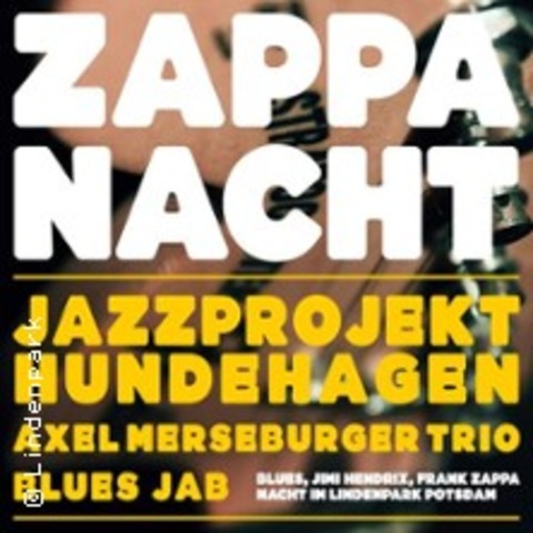 Zappa Nacht, Jazzprojekt Hundehagen mit: Axel Merseburger Trio & BluesJab - Potsdam - 13.12.2025 20:00