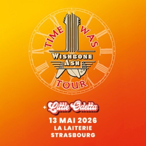 Wishbone Ash + Little Odetta - Straburg - 13.05.2026 20:00