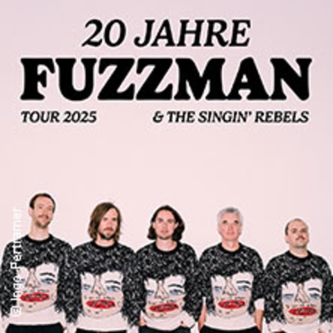20 Jahre Fuzzman - GRAZ - 04.12.2025 19:00