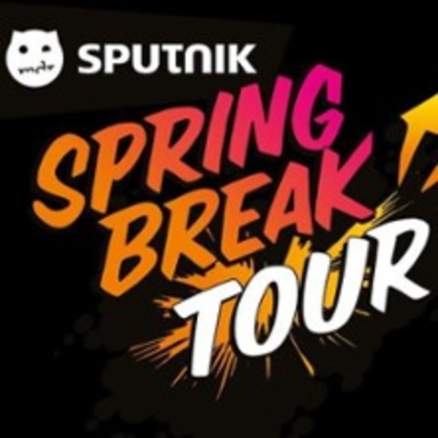 Sputnik Spring Break Tour | P16 Event - BERNBURG - 13.09.2025 21:00