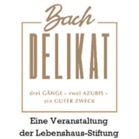 Bach DELIKAT - drei GNGE - zwei AZUBIS - ein GUTER ZWECK - KLN - 07.09.2025 18:00