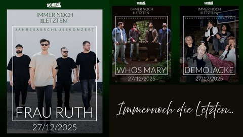 Immer noch die Letzten - Immernoch die Letzten - Mhlheim am Main - 27.12.2025 19:00