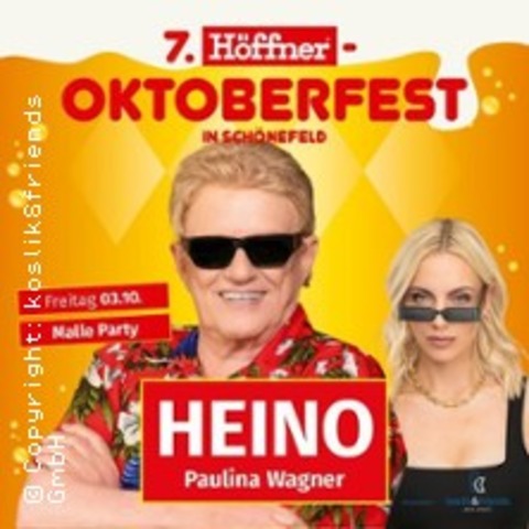 Hffner-Oktoberfest mit Heino | Special-Act: Paulina Wagner & Die Typen - SCHNEFELD - 03.10.2025 19:00