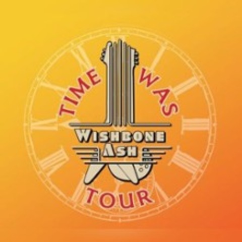 Wishbone Ash - The Time Was Tour 2026 - WUPPERTAL - 22.01.2026 20:00