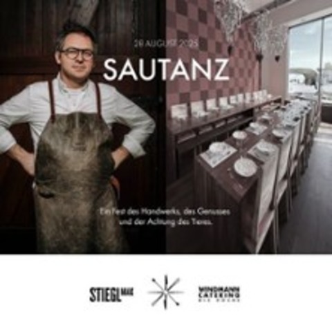 SAUTANZ by Chefs in Town | Windmann Catering & Max Stiegl - HILDEN - 28.09.2025 09:00