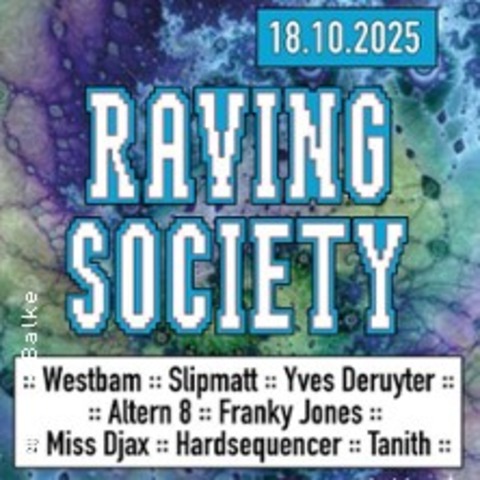 Raving Society - BERLIN - 18.10.2025 20:00