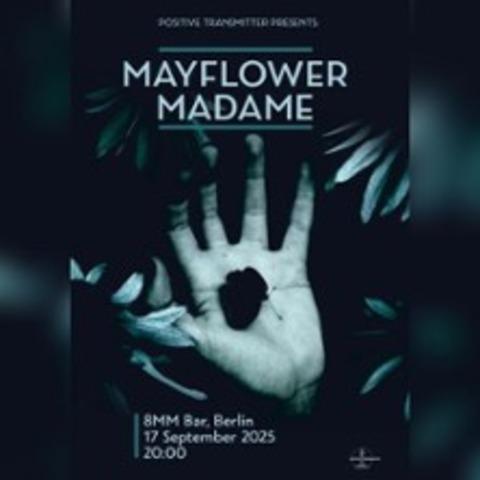 Madame Mayflower Live - BERLIN - 17.09.2025 19:00