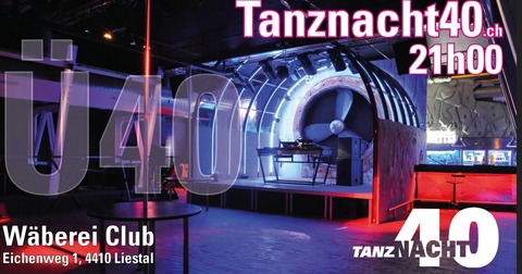Tanznacht40 - Liestal - 03.10.2025 21:00