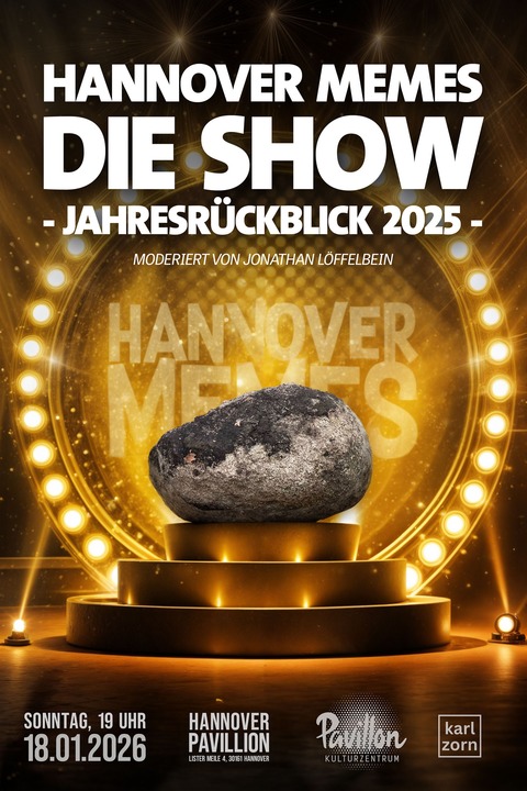Hannover Memes Die Show: Jahresrckblick 2025 - Hannover - 18.01.2026 19:00