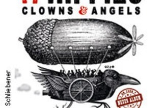 17 Hippies - „Clowns & Angels" 30 Jahre on Tour