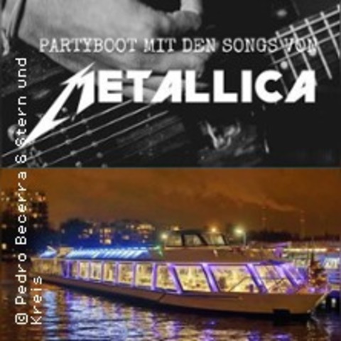 Partyboot mit den Songs von Metallica - BERLIN - 23.05.2026 18:30