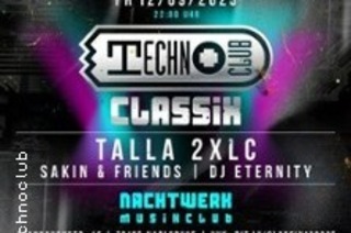 Technoclub Classix with Talla 2XLC / the best tunes of the 90s and 2000s