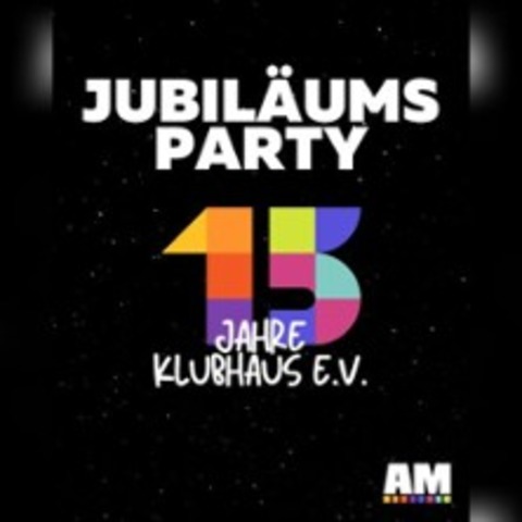 15 Jahre Klubhaus e.V. - FREIBERG - 27.09.2025 21:00