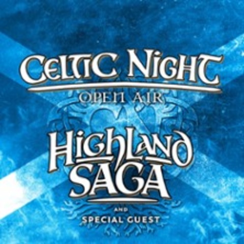 Highland Saga - Celtic Night 26 - ST. GOARSHAUSEN / LORELEY - 15.08.2026 19:00