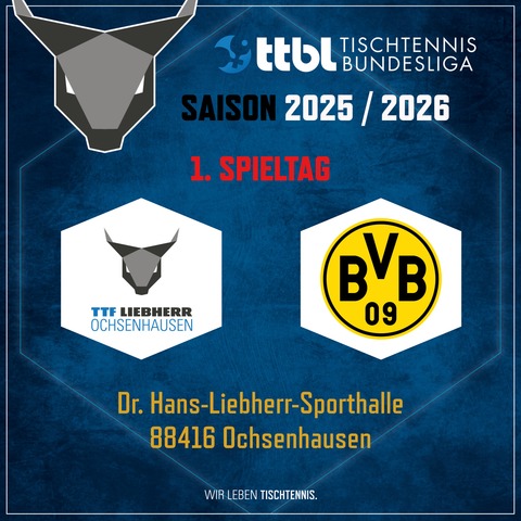TTF Liebherr Ochsenhausen vs. BV Borussia 09 Dortmund - Ochsenhausen - 28.08.2025 19:00