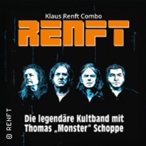 RENFT - Die legendre Kultband - MAGDEBURG - 21.11.2025 20:00