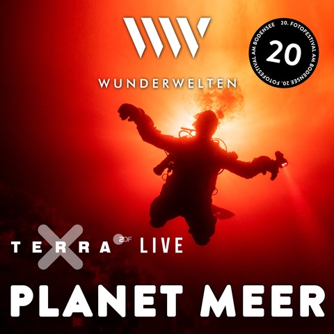WunderWelten: Terra X live - Planet Meer - Friedrichshafen - 08.11.2025 17:00