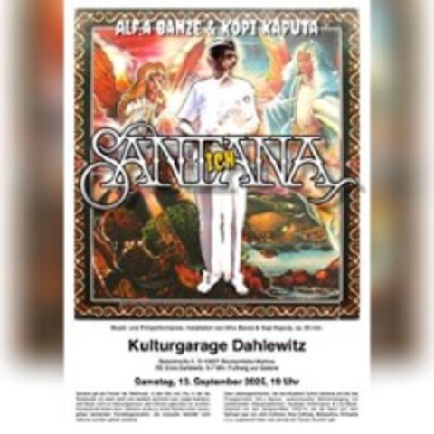 Santana-Projekt - DAHLEWITZ - 13.09.2025 19:00