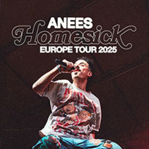 ANEES - Homesick Europe Tour 2025 - Kln - 02.09.2025 20:00