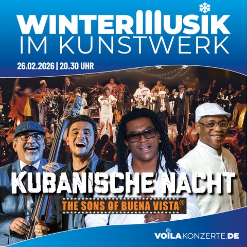 KUBANISCHE NACHT - THE SONS OF BUENA VISTA - Mnchengladbach - 26.02.2026 20:30