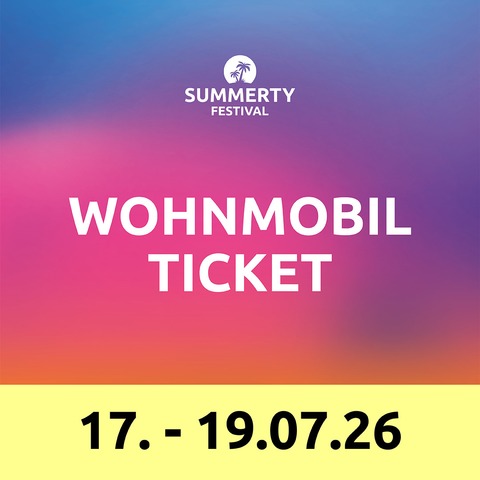 Summerty-Festival 2026 - Wohmobil Ticket - Pfullendorf - 17.07.2026 00:00