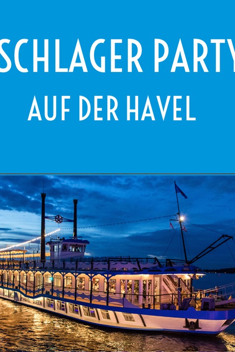 Schlager Party auf der Havel - Berlin - 11.07.2026 18:30