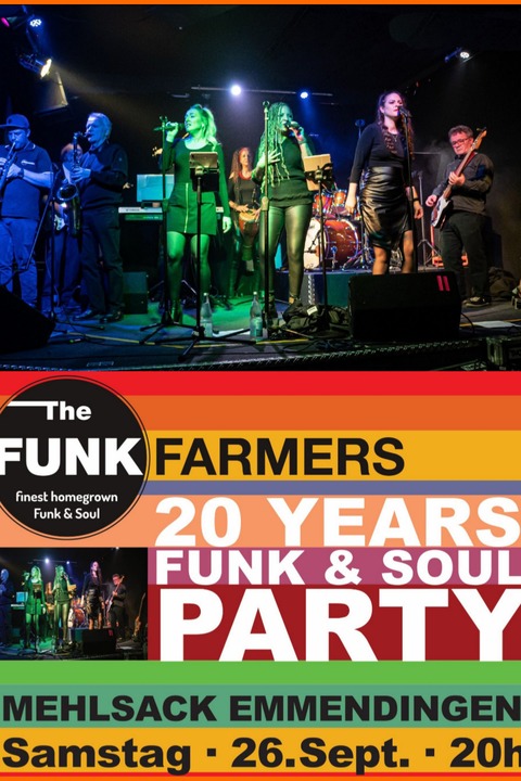 The Funk Farmers- 20 Years Funk & Soul Party - Emmendingen - 26.09.2025 20:00