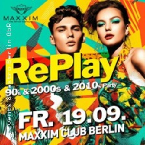 Replay Party at Maxxim Club Berlin - BERLIN - 19.09.2025 22:30
