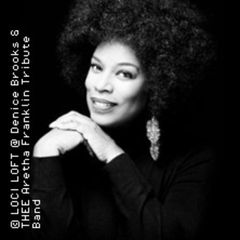 Denice Brooks - a Tribute to Aretha | Die Stimme des Soul kehrt zurck - BERLIN - 18.10.2025 18:00