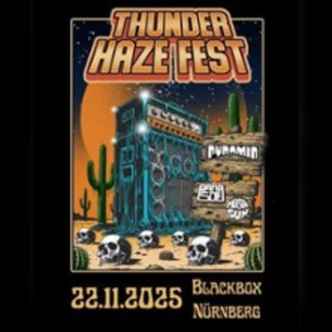 Thunderhaze Fest | Pyramid, Para Sol & High Sun - NRNBERG - 22.11.2025 20:00