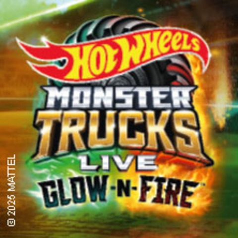 Hot Wheels Monster Trucks Live - GLOW-N-FIRE - Mnchen - 17.01.2026 18:30