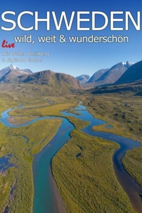 Live-Multivision &#8222;Schweden&#8220; - wild, weit & wunderschn - Wrzburg - 19.03.2026 20:00