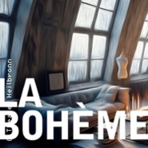 La Boheme - Heilbronn - 10.04.2026 19:30