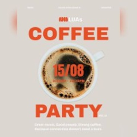 Lija's Coffee Party at Caf Neon - MNSTER - 15.08.2025 09:30