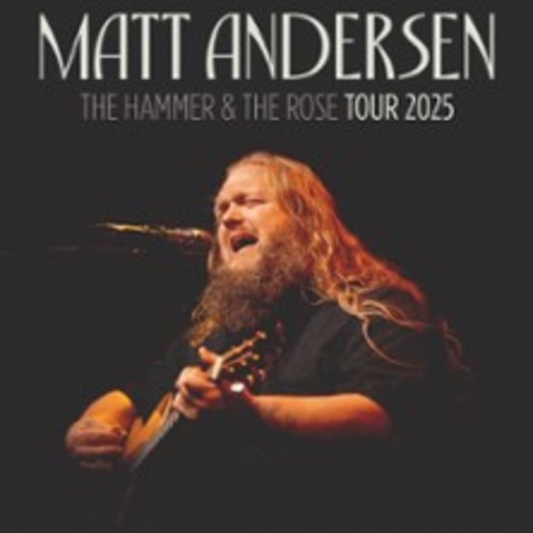 Matt Andersen - The Hammer & The Rose 2025 - Darmstadt - 21.11.2025 20:00