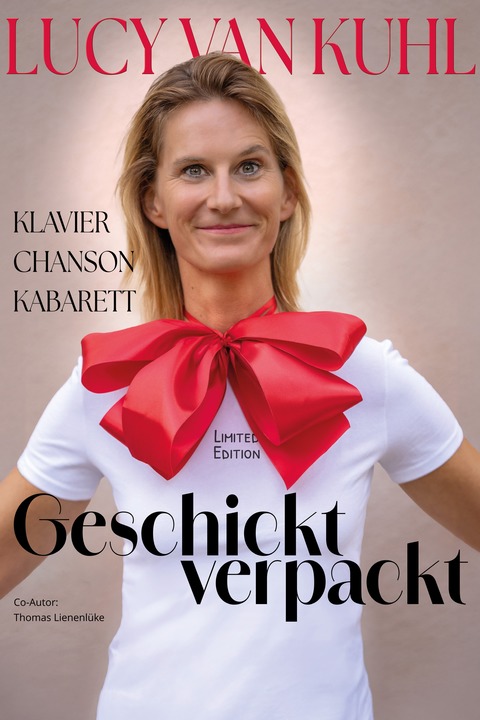 Lucy van Kuhl: Geschickt verpackt - Dormagen-Knechtsteden - 04.08.2026 20:00