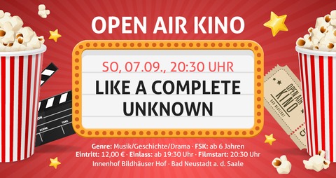 Open Air Kino - Like a complete unknown - Bad Neustadt - 07.09.2025 20:30